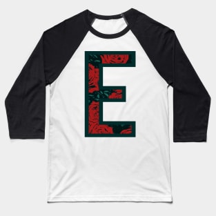 Modern Rose Floral Initial Name Alphabet - Letter E Baseball T-Shirt